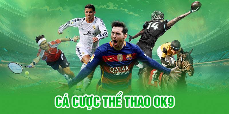 Thể thao OK9 - Nền tảng giải trí nhiều sức hút